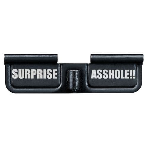 Phase 5 Weapon Systems Ejection Port Door AR-15 Black Parkerized Steel 3.10" Engraved "Surprise Asshole!!" Phase 5 Weapon Systems Ejection Port Door AR-15 Black Parkerized Steel 3.10" Engraved "Surprise Asshole!!"