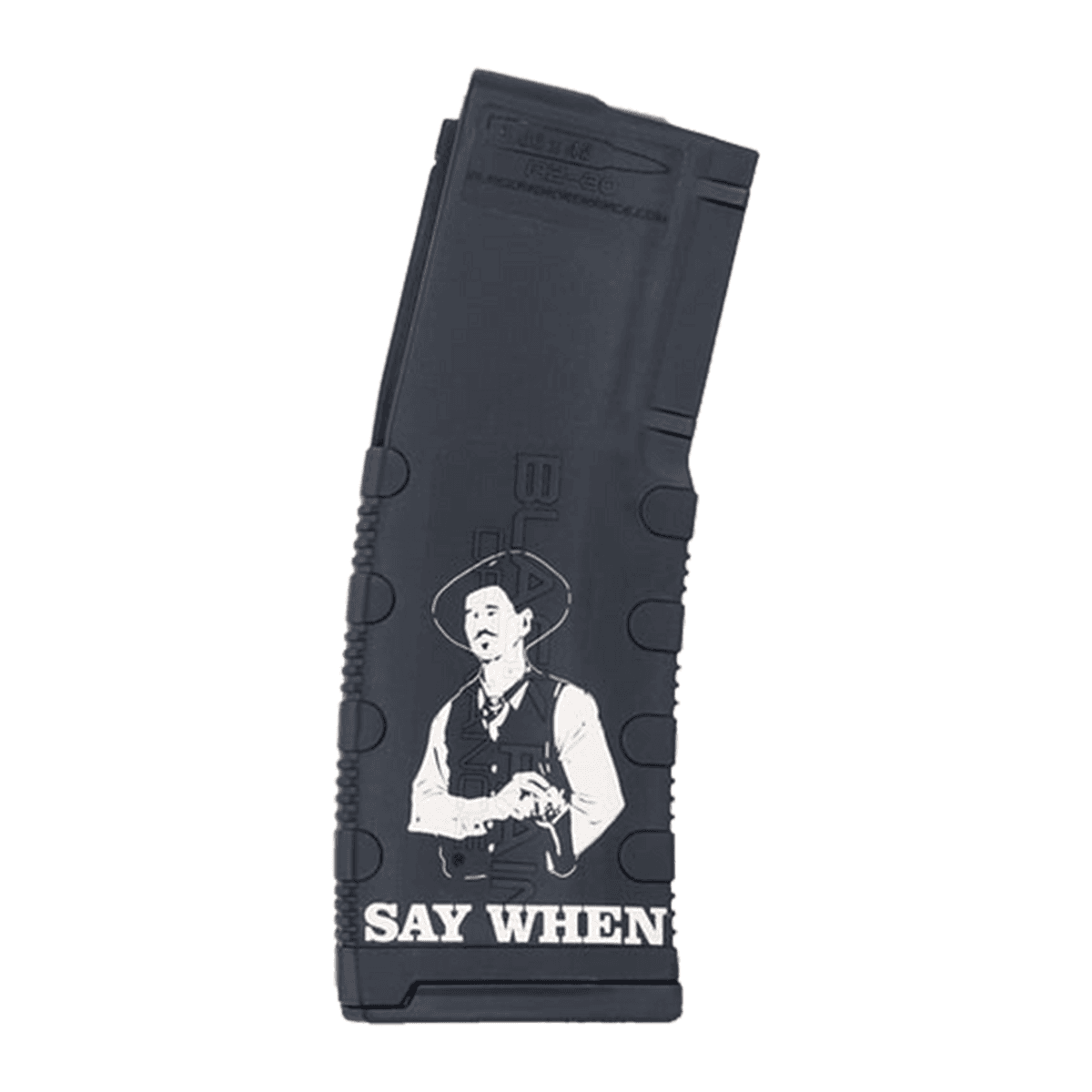 Black Rain Ordnance Say When – 5.56 30 Round Magazine Black Rain Ordnance Say When – 5.56 30 Round Magazine