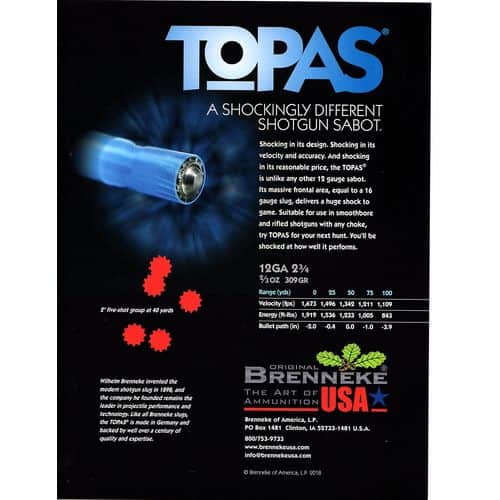 Brenneke TOPAS Sabot 12 Gauge 2.75" 2/3 oz Sabot Slug Shot 5 Bx Brenneke TOPAS Sabot 12 Gauge 2.75" 2/3 oz Sabot Slug Shot 5 Bx